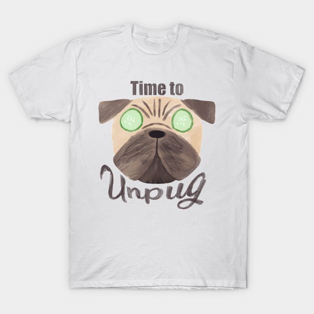 Time to unpug self care dog design T-Shirt by allysci